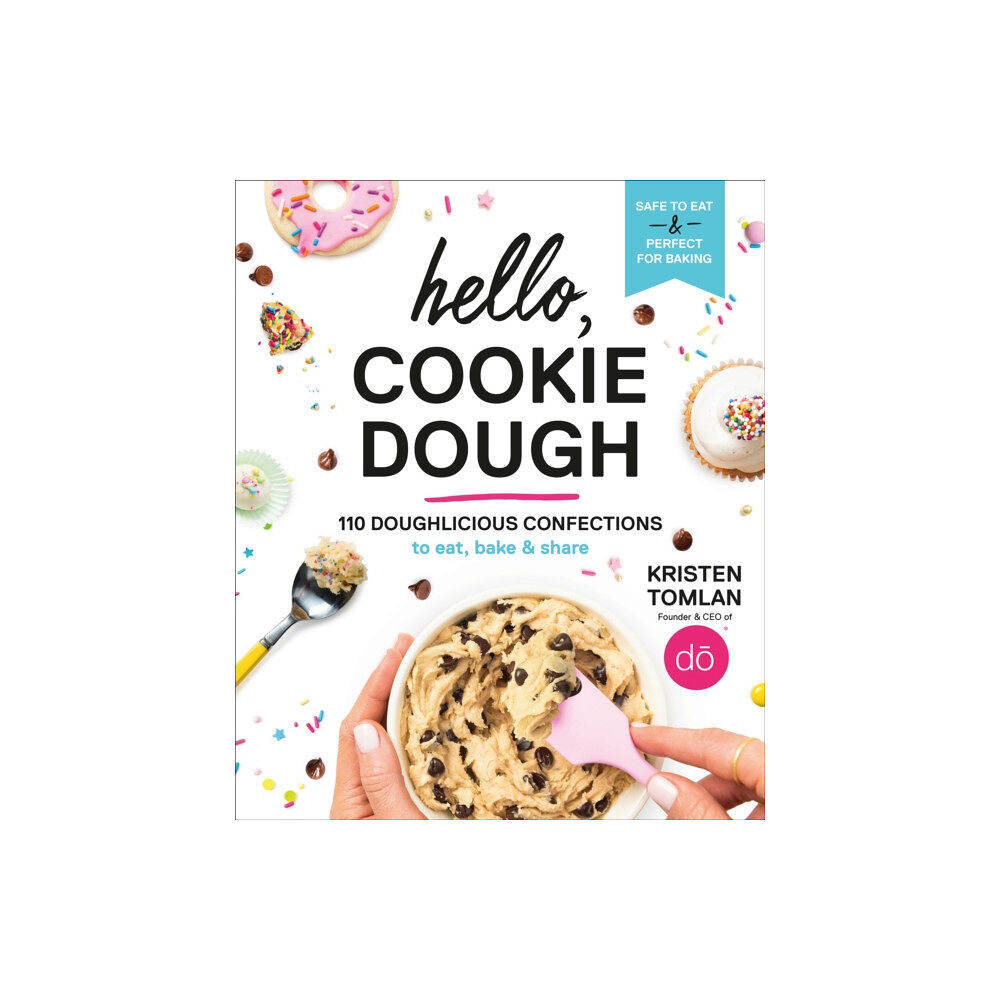 Little, Brown & Company Hello, Cookie Dough (inbunden, eng)
