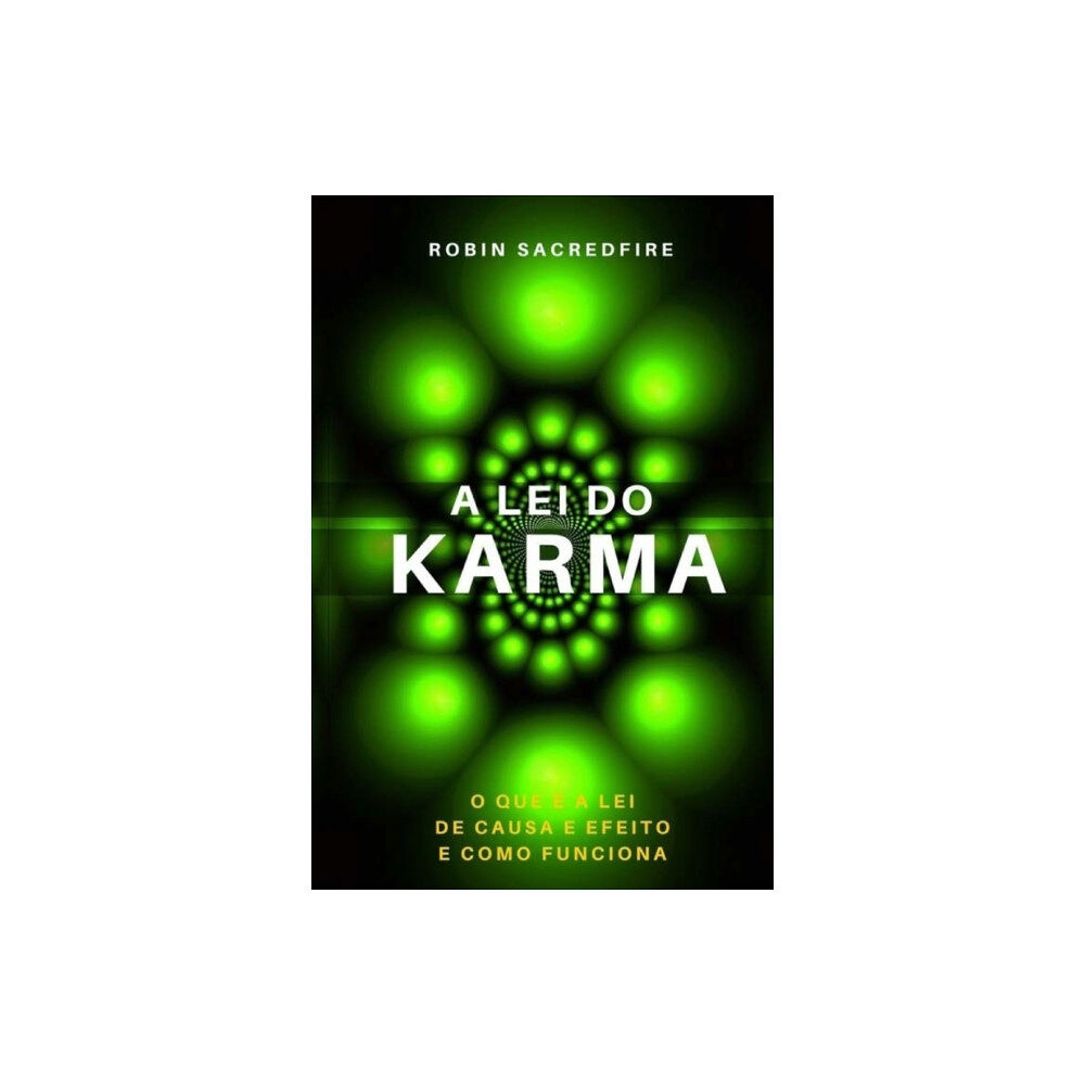 Createspace Independent Publishing Platform A Lei do Karma (häftad, por)