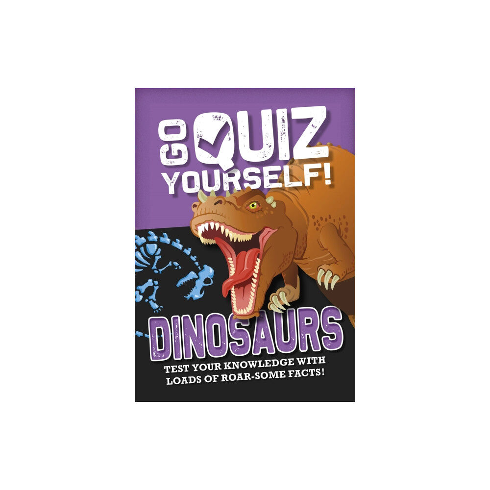 Hachette Children's Group Go Quiz Yourself!: Dinosaurs (häftad, eng)