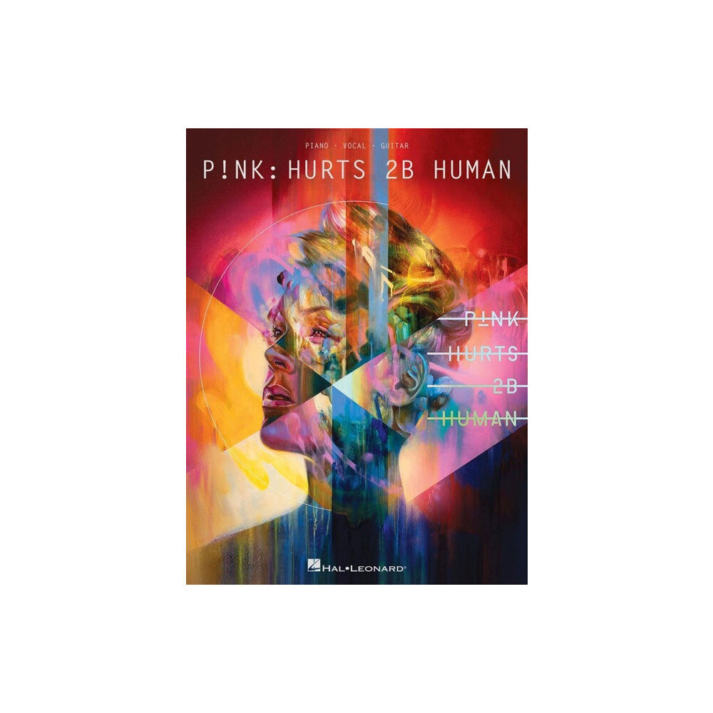 OMNIBUS PRESS SHEET MUSIC PNK HURTS 2B HUMAN (häftad, eng)