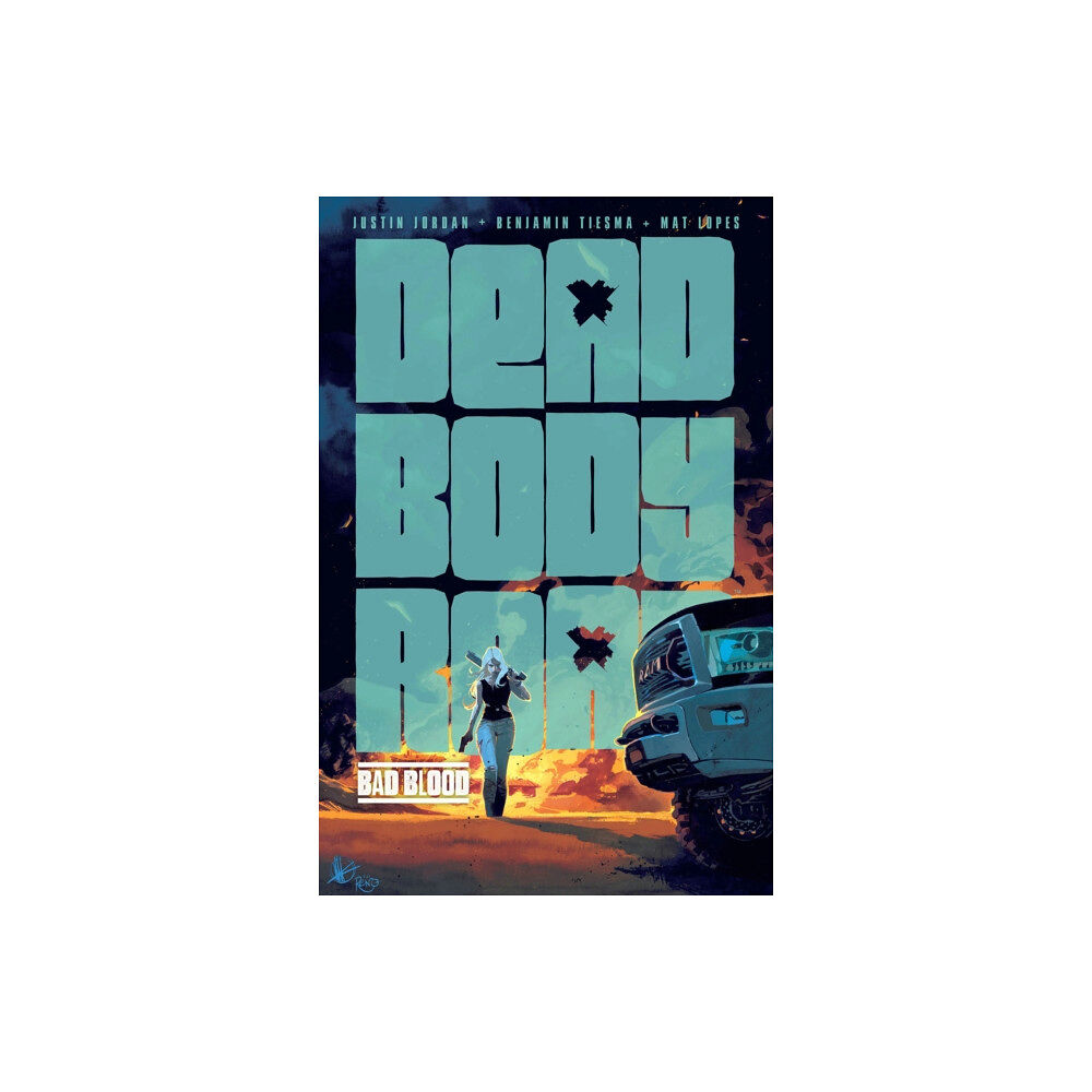 Image Comics Dead Body Road, Volume 2: Bad Blood (häftad, eng)