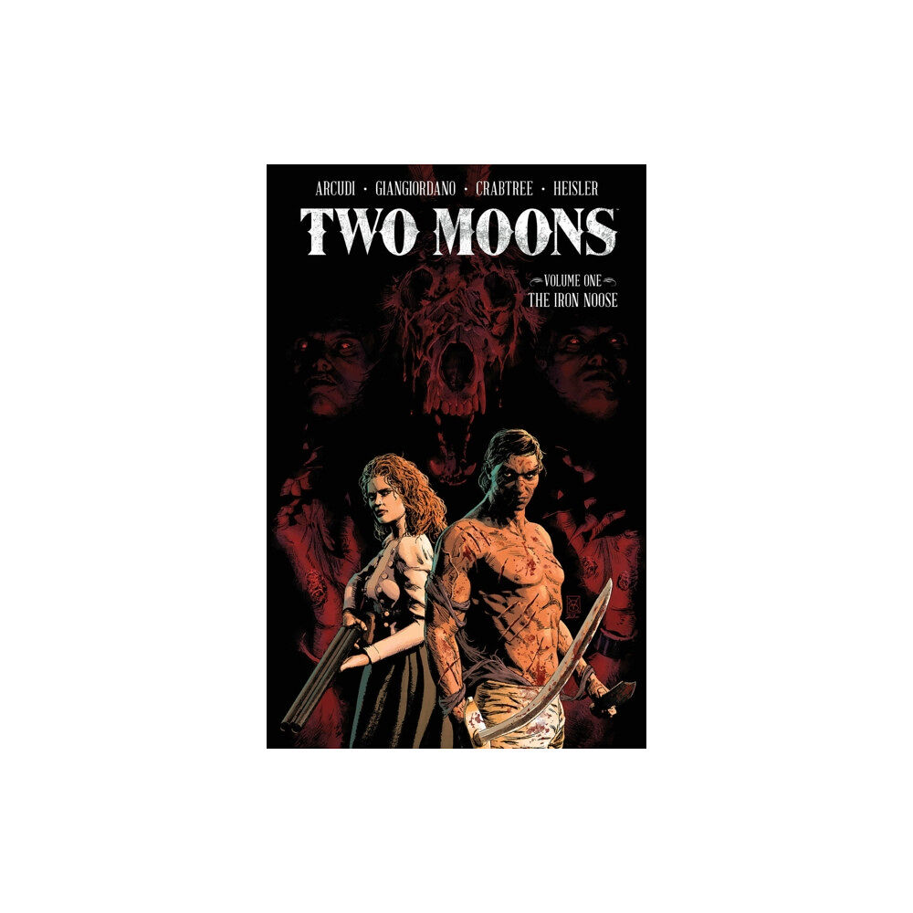 Image Comics Two Moons, Volume 1: The Iron Noose (häftad, eng)