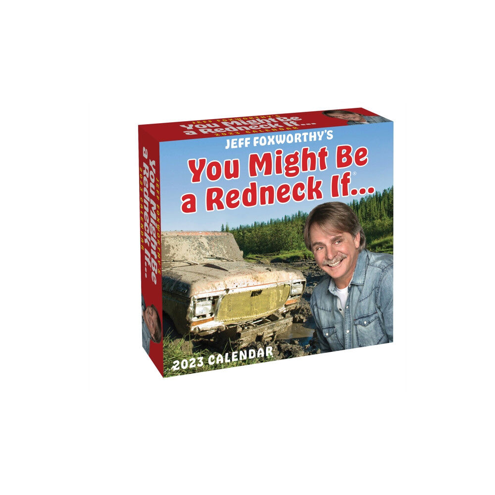 Andrews McMeel Publishing Jeff Foxworthy's You Might Be a Redneck If... 2023 Day-to-Day Calendar