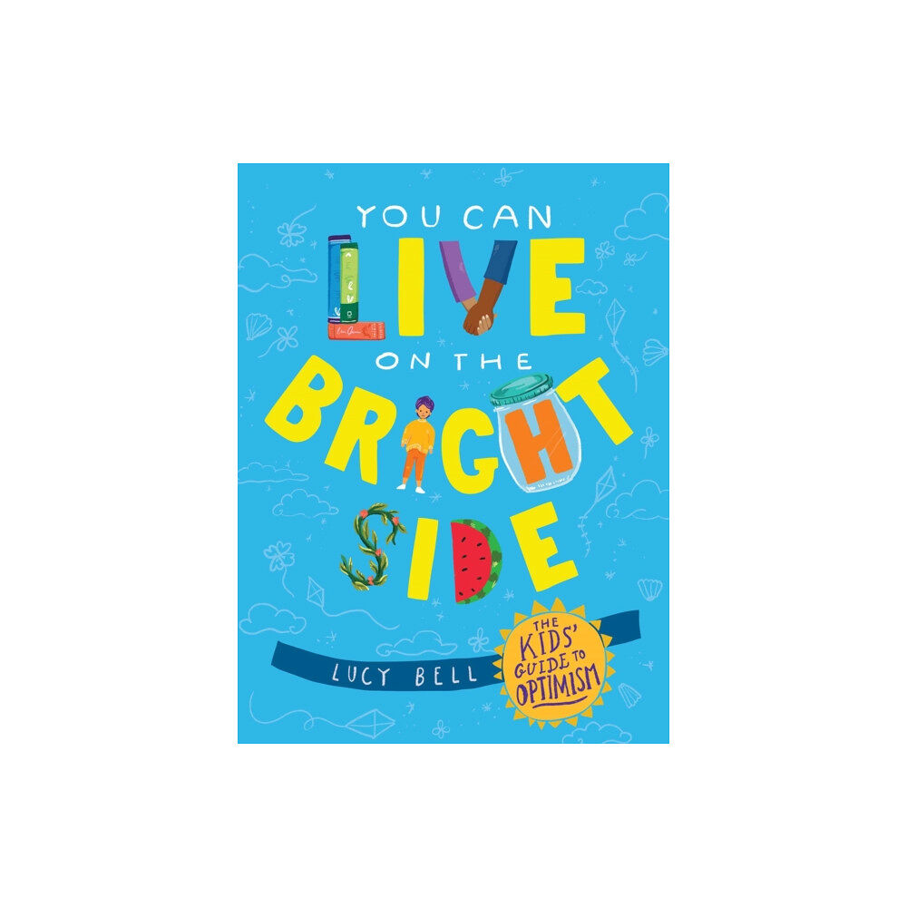 Andrews McMeel Publishing You Can Live on the Bright Side (inbunden, eng)