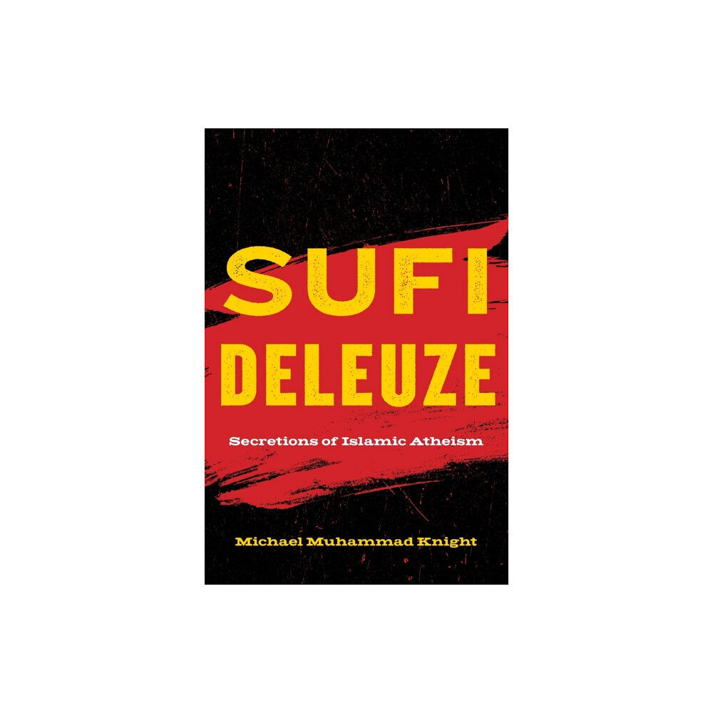 Fordham university press Sufi Deleuze (häftad, eng)