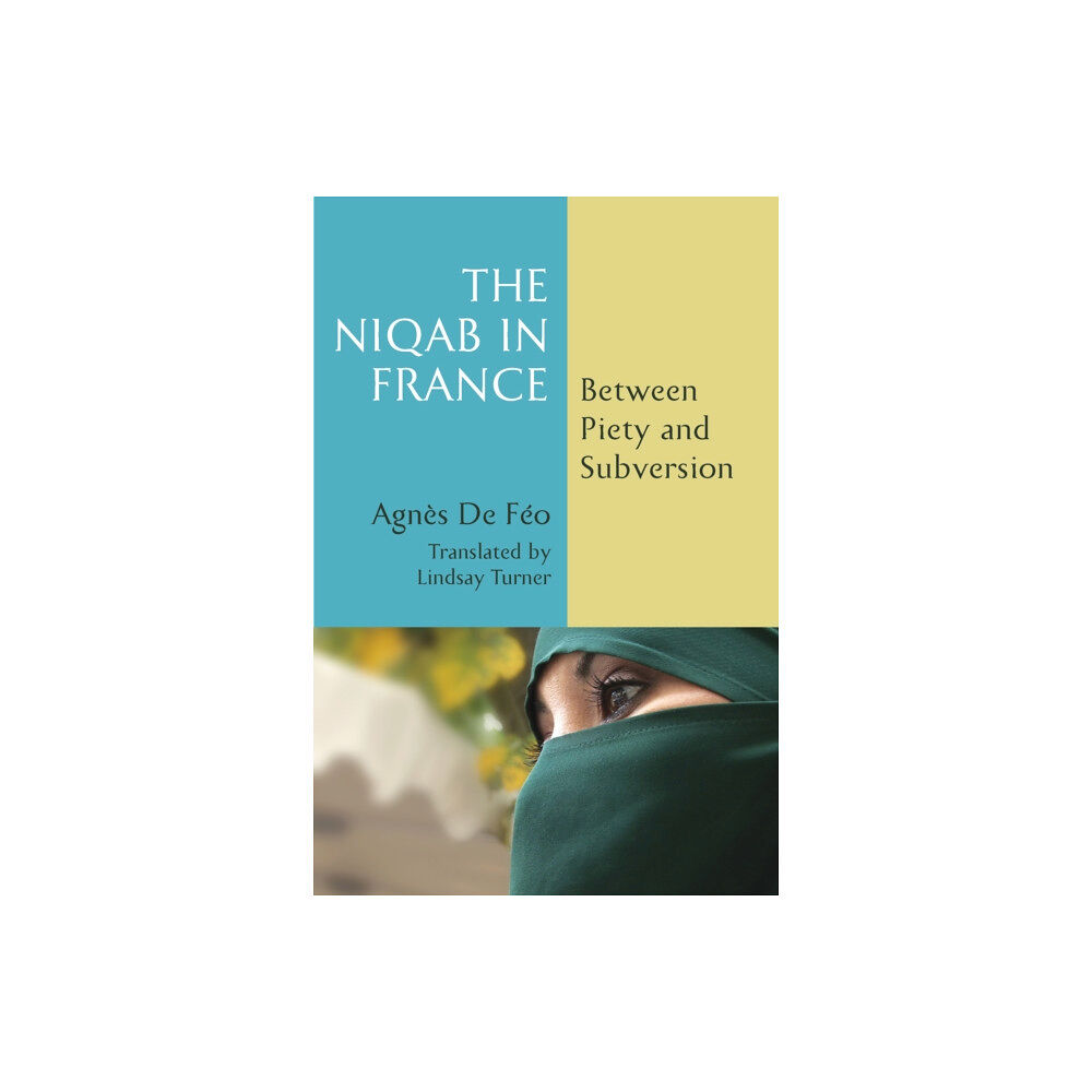 Fordham university press The Niqab in France (häftad, eng)