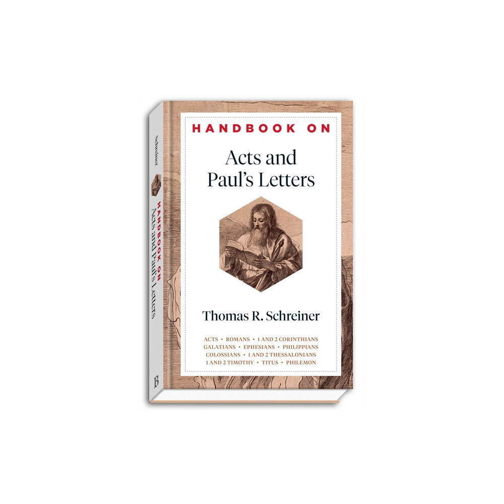 Baker publishing group Handbook on Acts and Paul`s Letters (inbunden, eng)