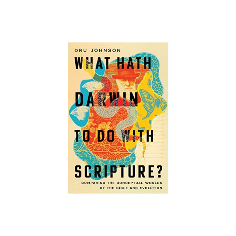 IVP Academic What Hath Darwin to Do with Scripture? (häftad, eng)