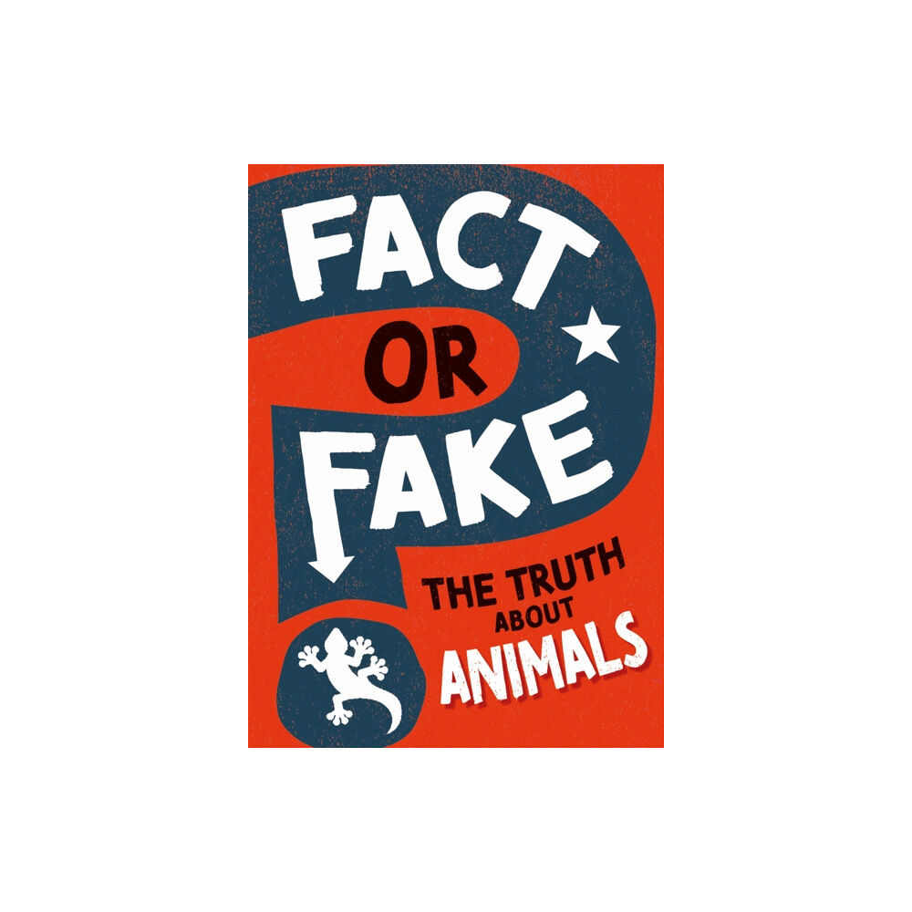 Hachette Children's Group Fact or Fake?: The Truth About Animals (häftad, eng)