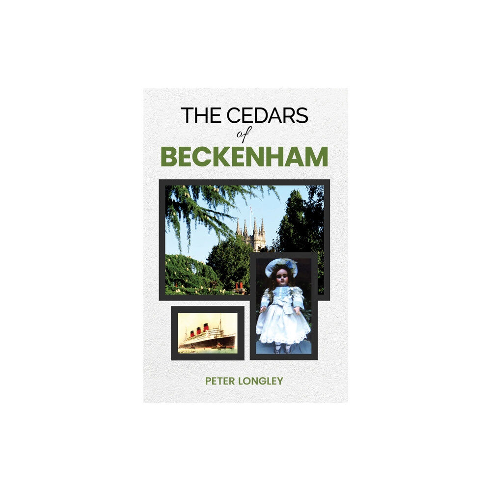 Austin Macauley Publishers The Cedars of Beckenham (häftad, eng)