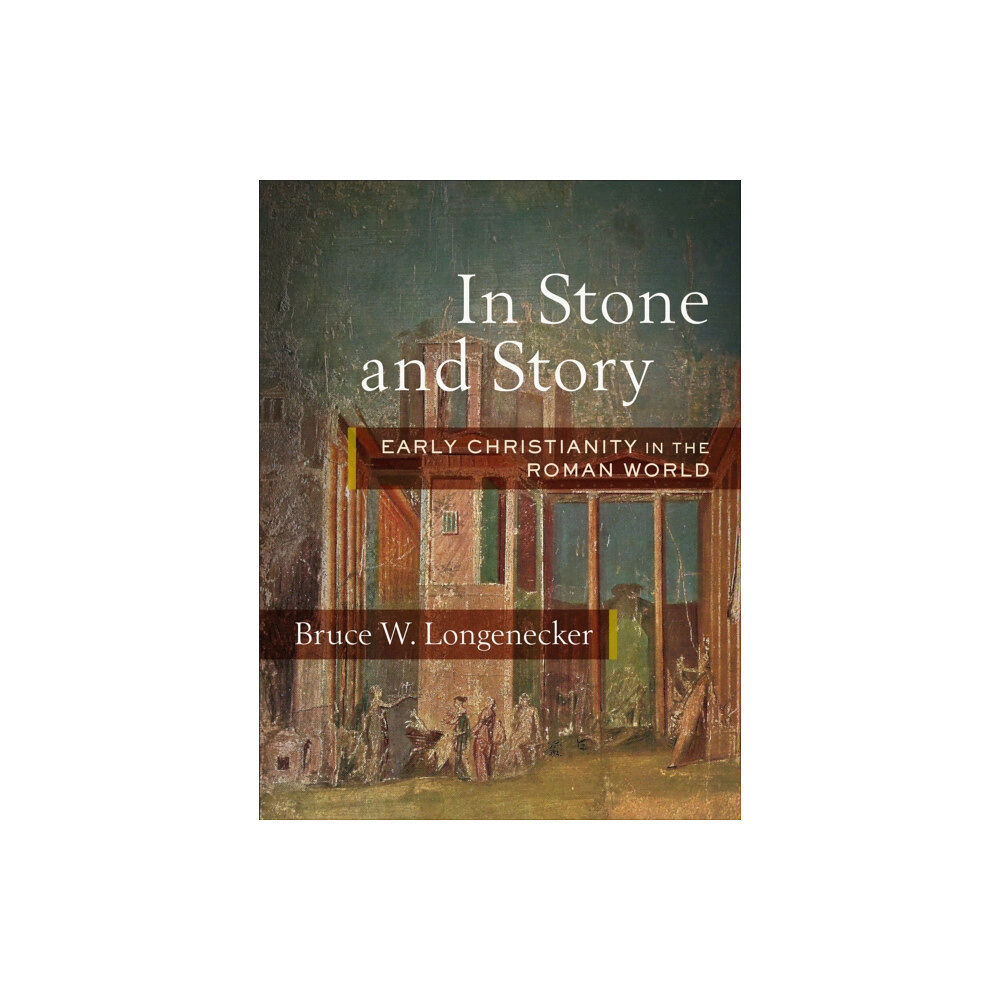 Baker publishing group In Stone and Story (inbunden, eng)