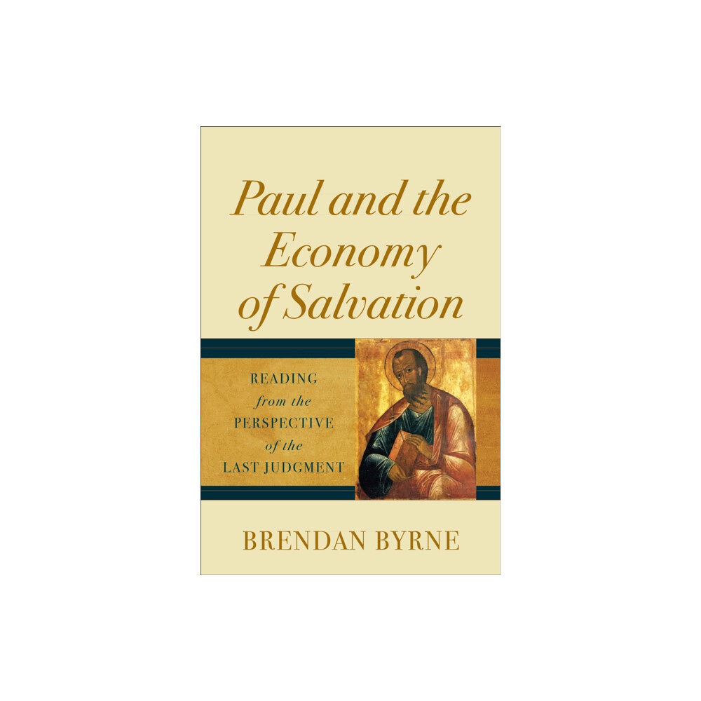 Baker publishing group Paul and the Economy of Salvation (inbunden, eng)