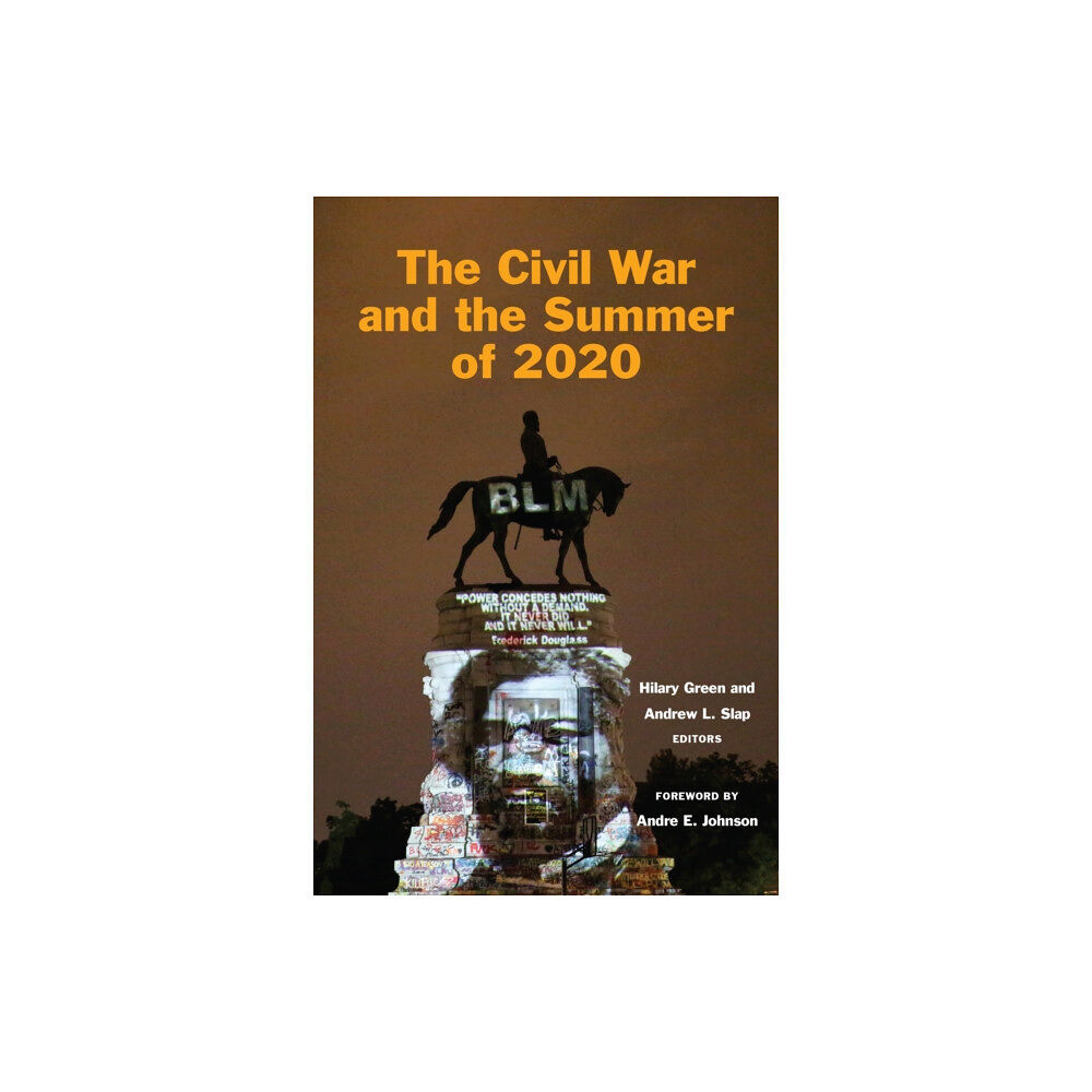 Fordham university press The Civil War and the Summer of 2020 (häftad, eng)