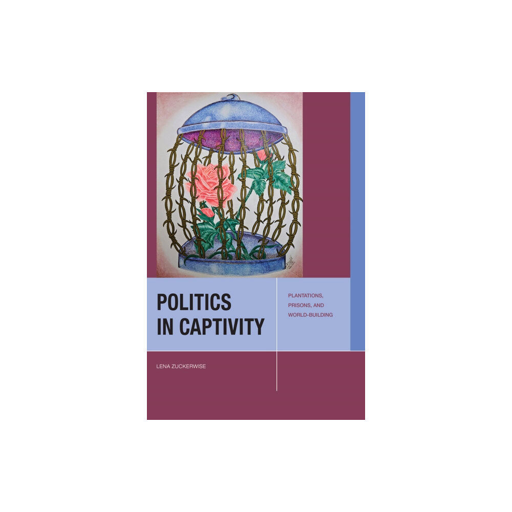 Fordham university press Politics in Captivity (häftad, eng)