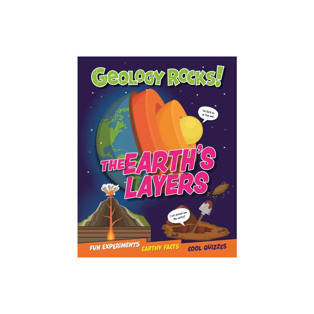 Hachette Children's Group Geology Rocks!: The Earth's Layers (inbunden, eng)