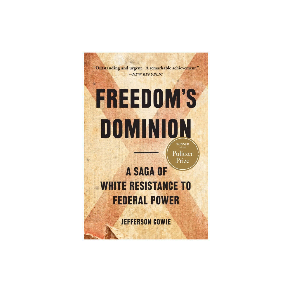 Basic Books Freedom's Dominion (Winner of the Pulitzer Prize) (häftad, eng)