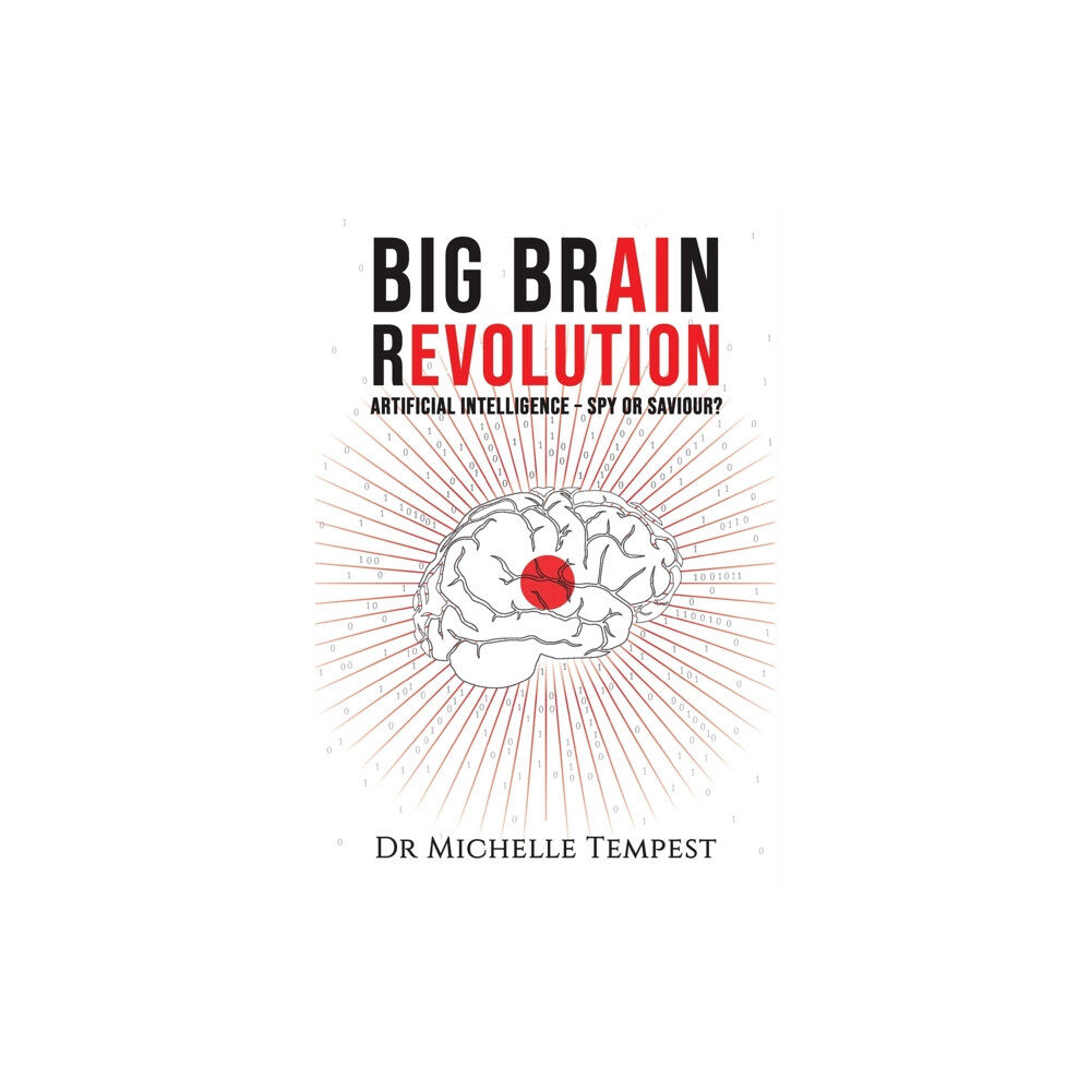 Austin Macauley Publishers Big Brain Revolution (häftad, eng)