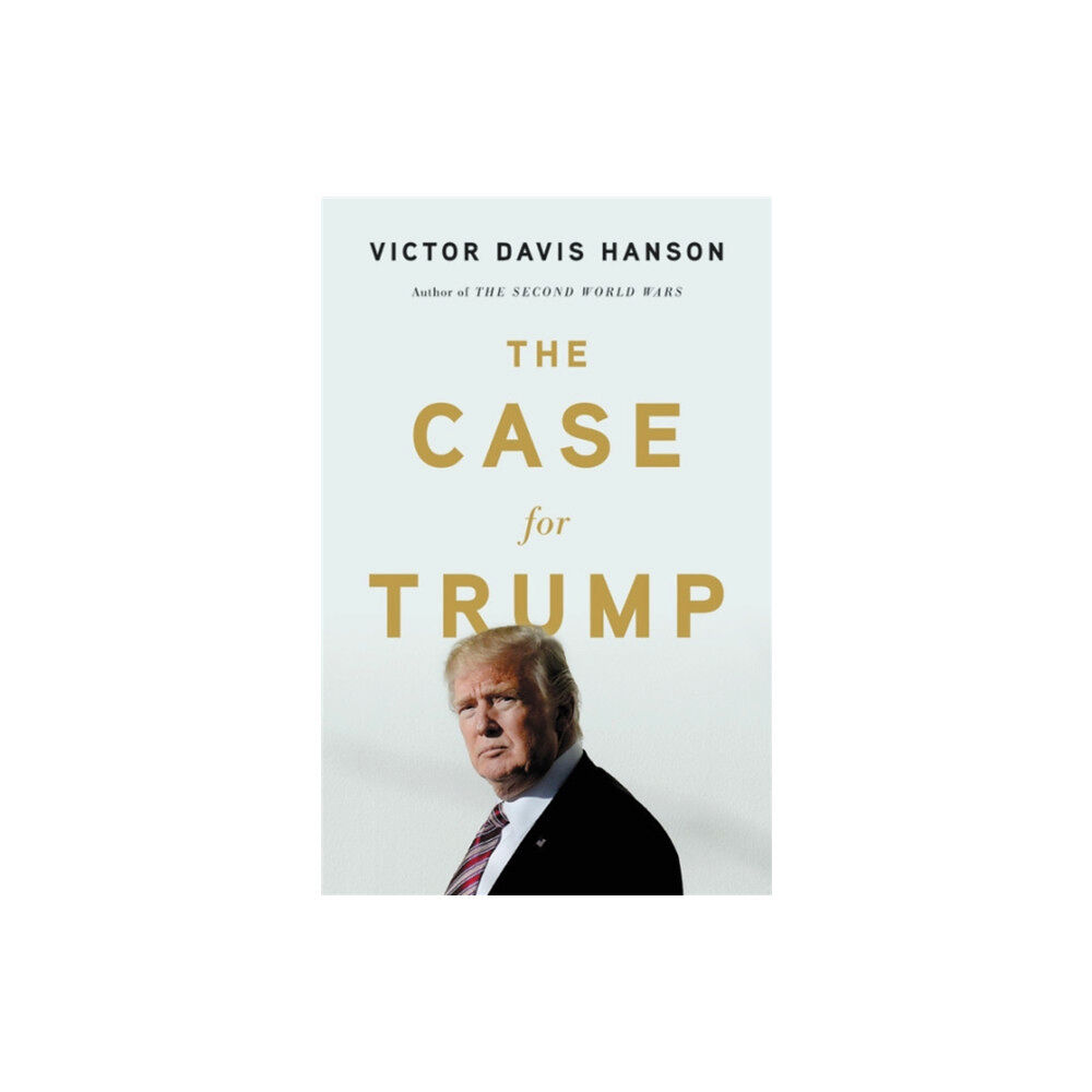 Basic Books The Case for Trump (inbunden, eng)