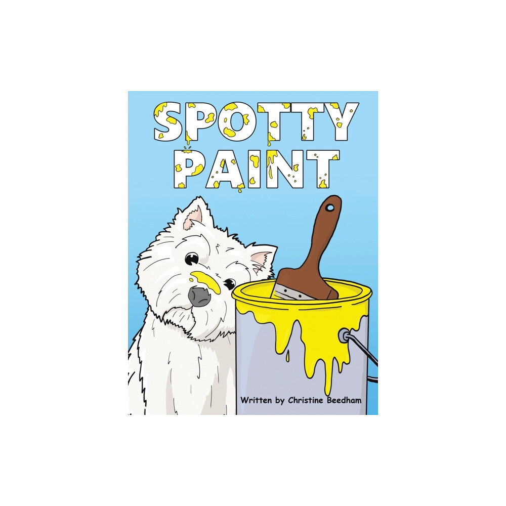 AUSTIN MACAULEY PUBLISHERS LTD Spotty Paint (häftad, eng)