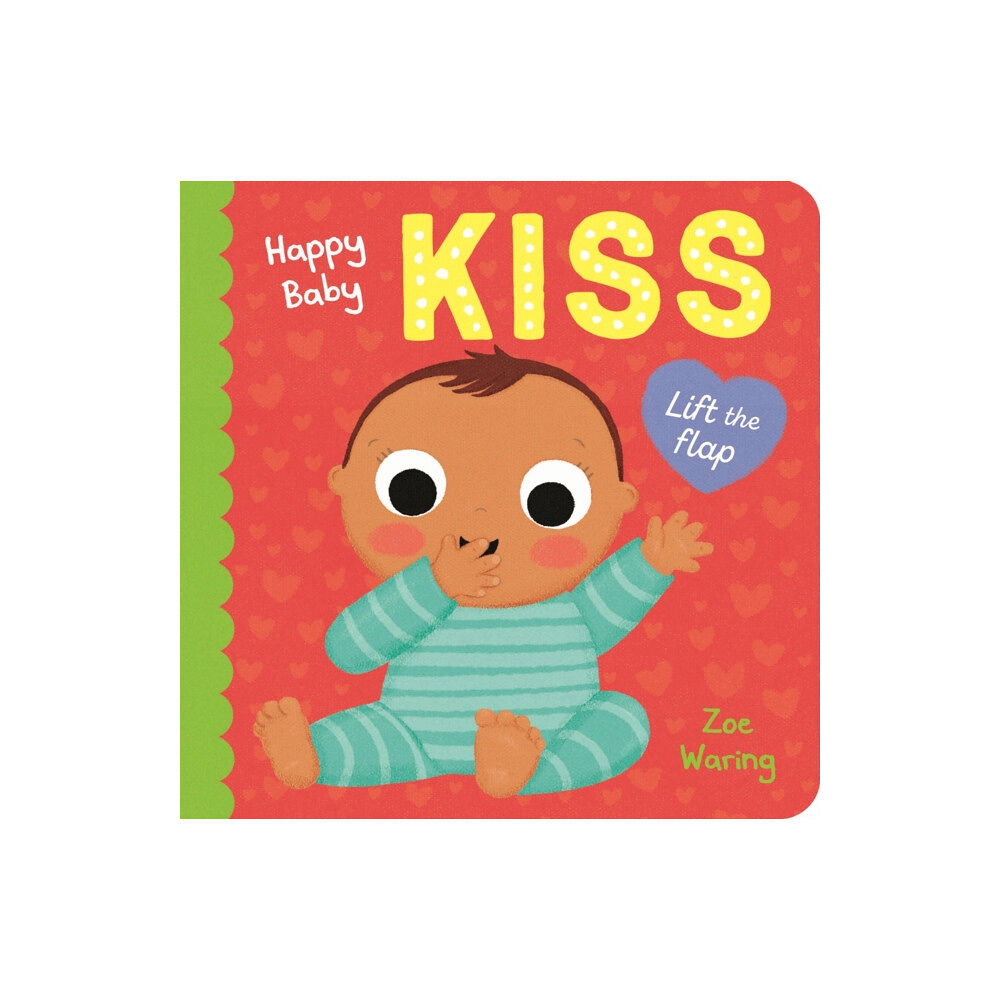 Hachette Children's Group Happy Baby: Kiss (bok, board book, eng)