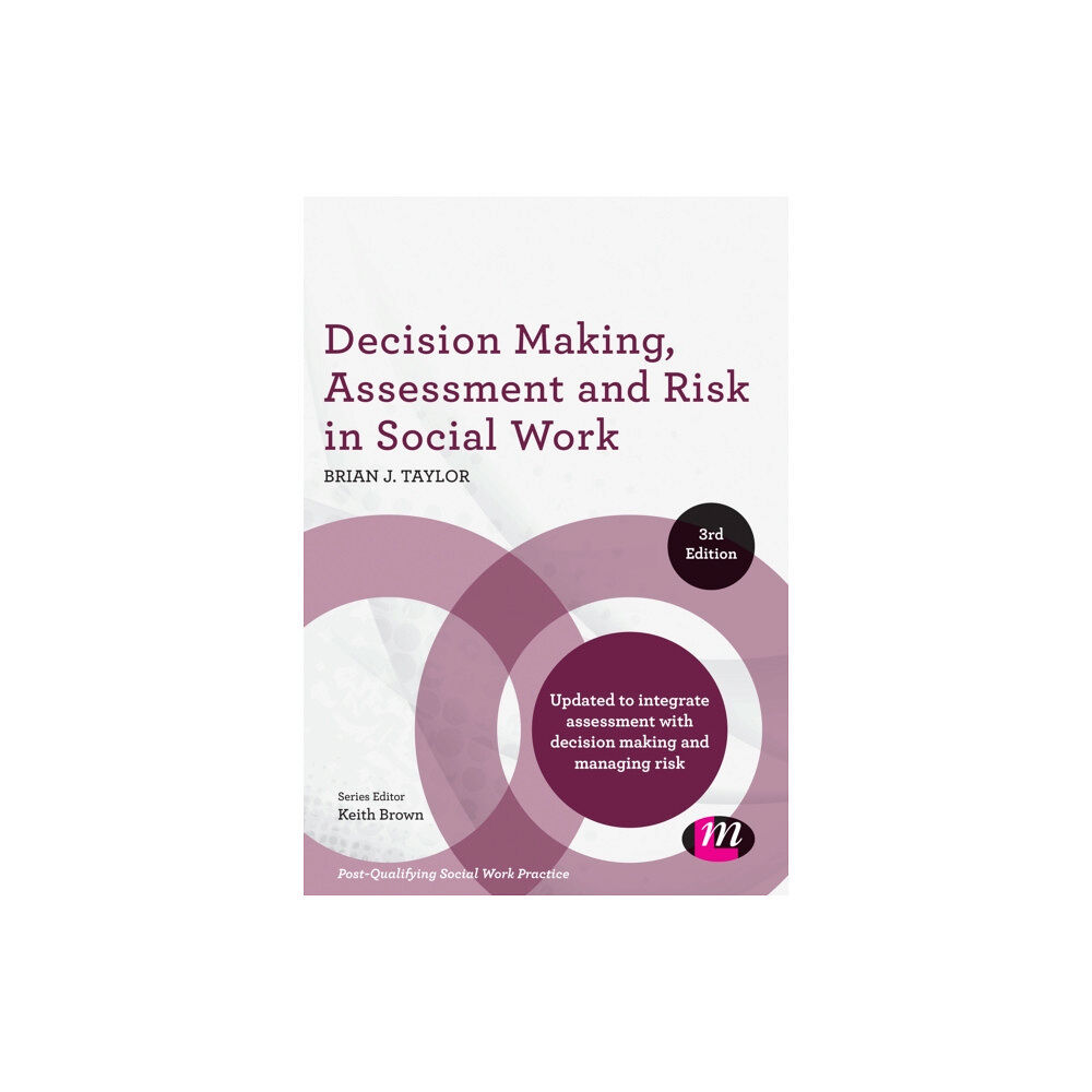 Sage Publications Ltd Decision Making, Assessment and Risk in Social Work (häftad, eng)