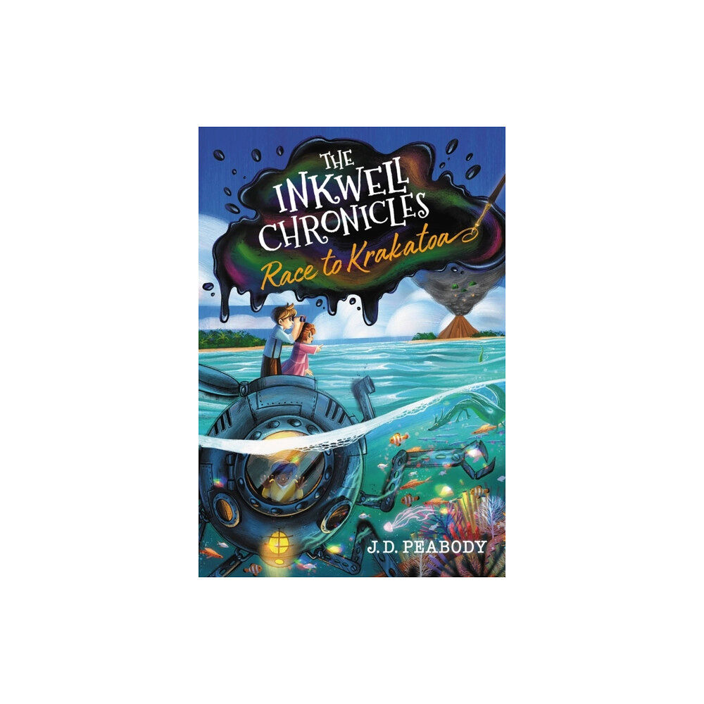 Little, Brown & Company The Inkwell Chronicles: Race to Krakatoa, Book 2 (inbunden, eng)