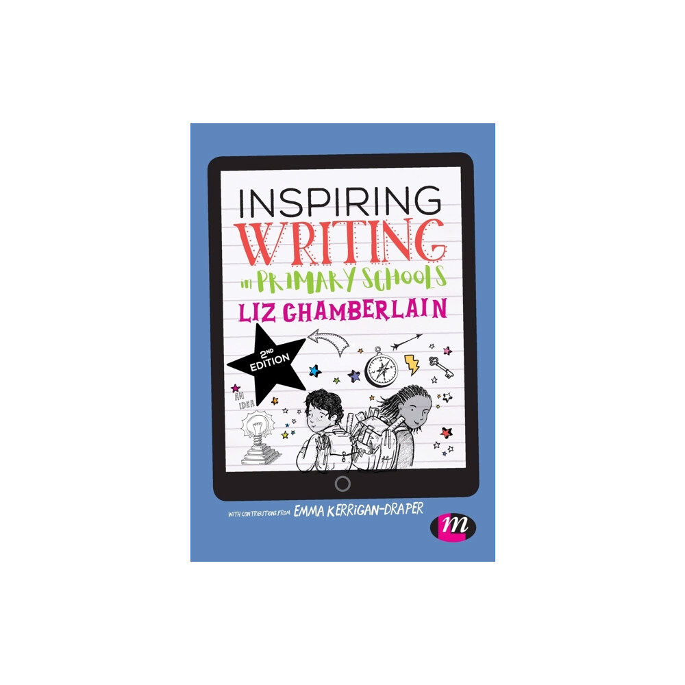 Sage Publications Ltd Inspiring Writing in Primary Schools (häftad, eng)