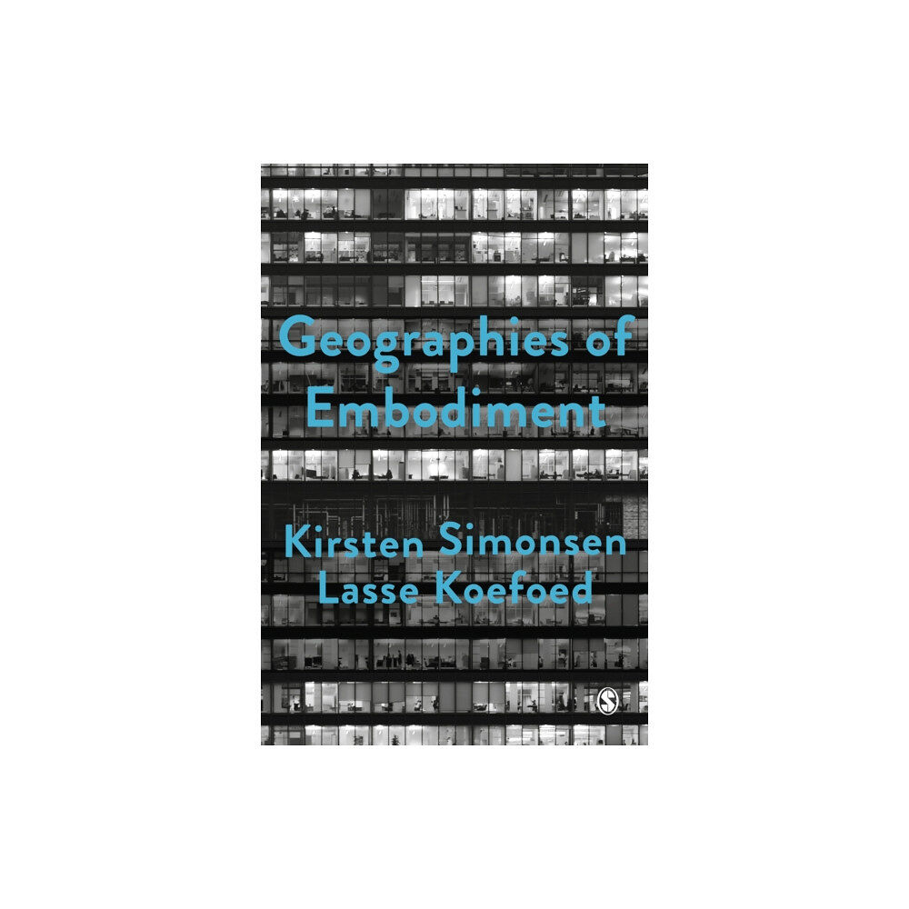 Sage Publications Ltd Geographies of Embodiment (häftad, eng)