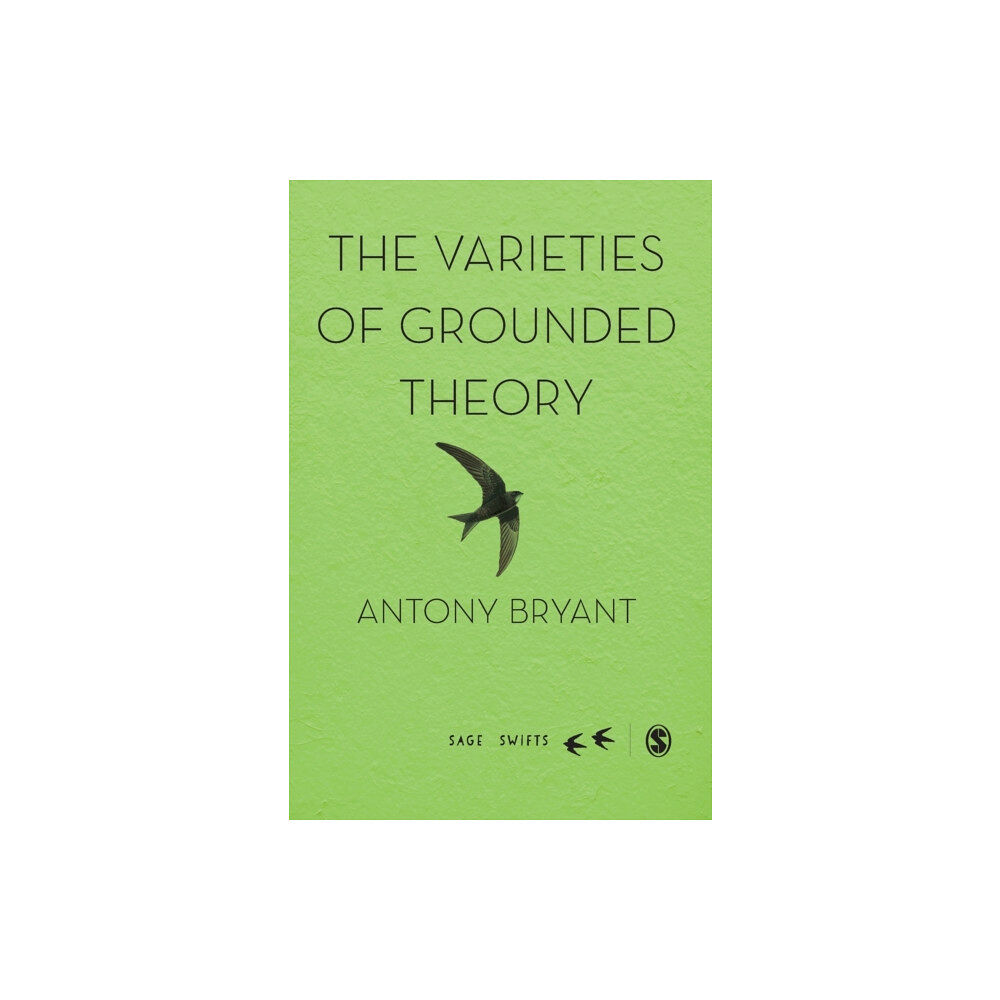 Sage Publications Ltd The Varieties of Grounded Theory (inbunden, eng)