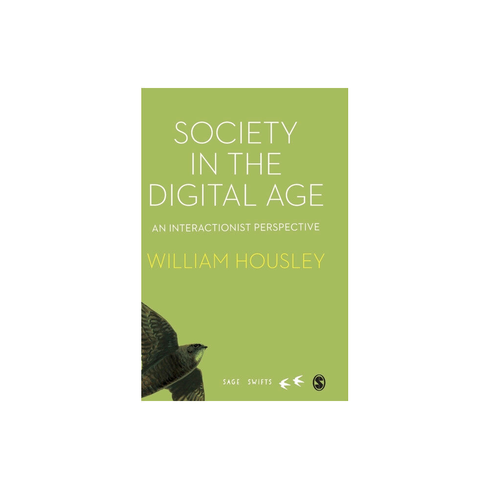 Sage Publications Ltd Society in the Digital Age (inbunden, eng)