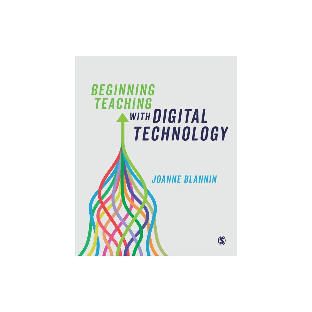 Sage Publications Ltd Beginning Teaching with Digital Technology (häftad, eng)