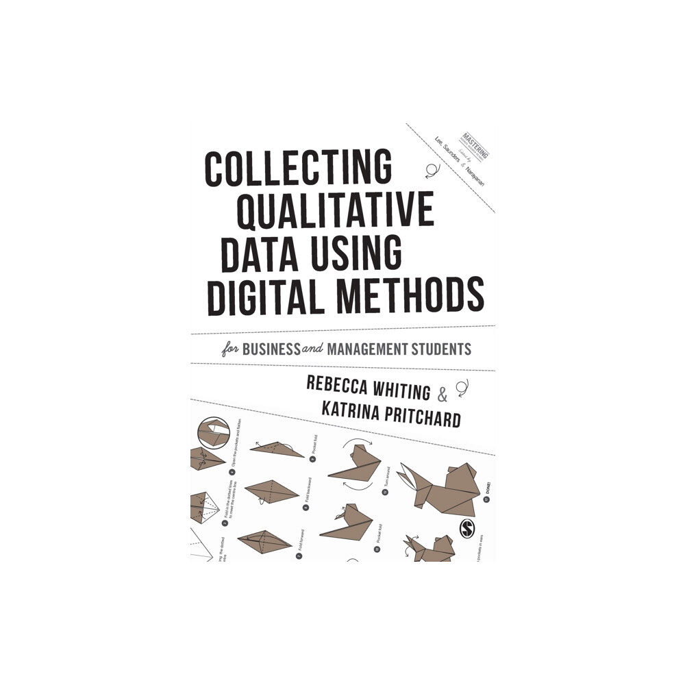 Sage Publications Ltd Collecting Qualitative Data Using Digital Methods (häftad, eng)