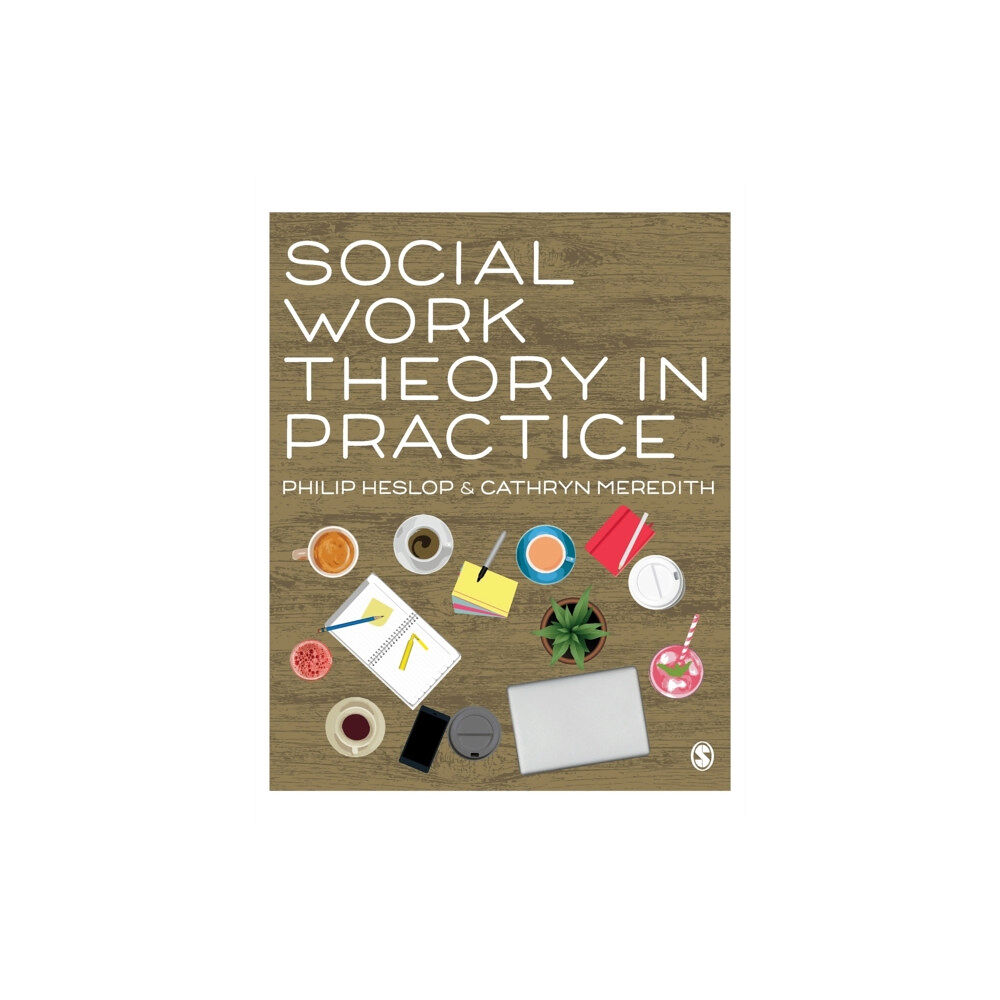 Sage Publications Ltd Social Work Theory in Practice (inbunden, eng)