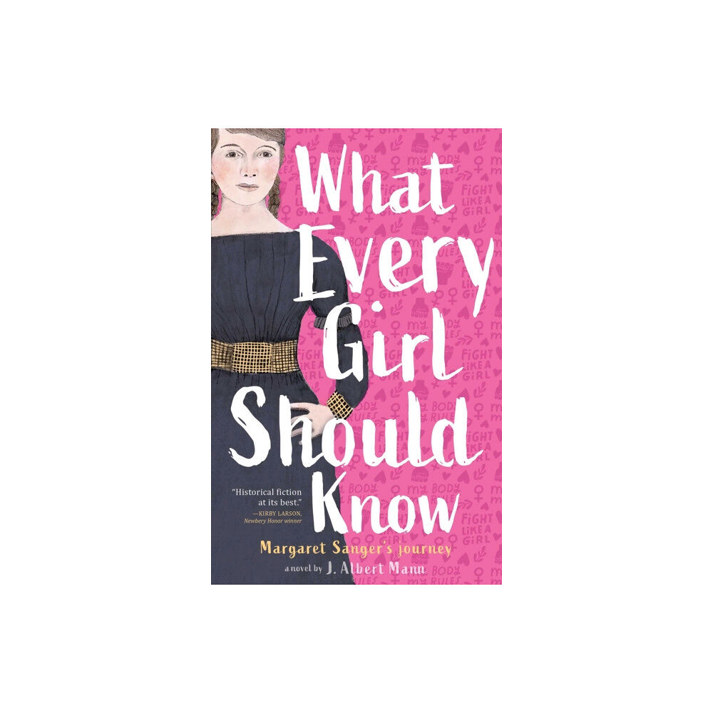 Atheneum Books for Young Readers What Every Girl Should Know (inbunden, eng)