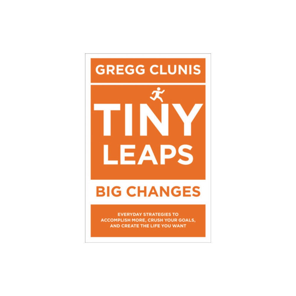 Little, Brown & Company Tiny Leaps, Big Changes (häftad, eng)