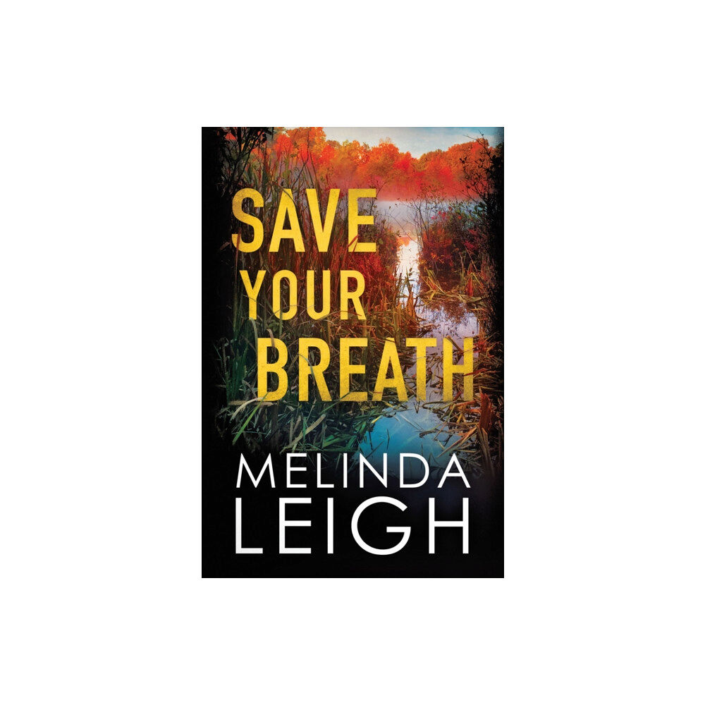 Amazon Publishing Save Your Breath (häftad, eng)