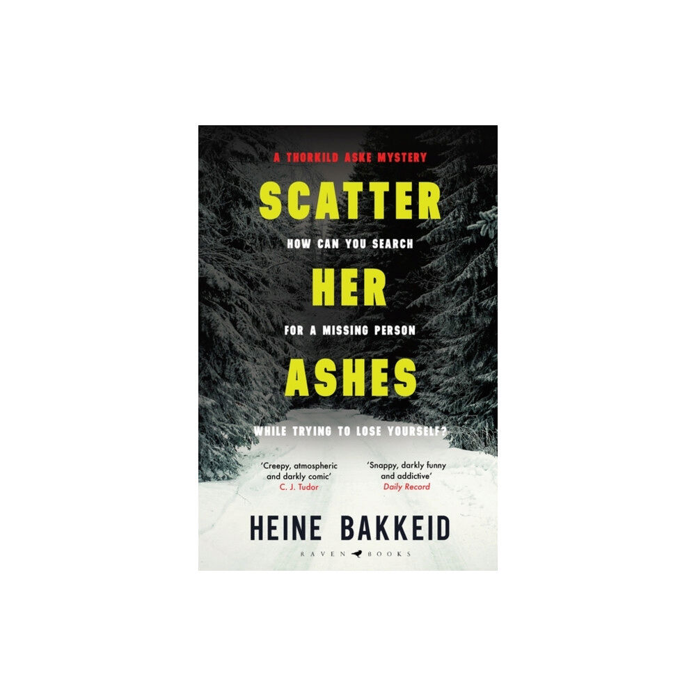 Bloomsbury Publishing PLC Scatter Her Ashes (häftad, eng)