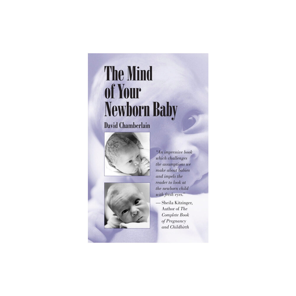 North Atlantic Books,U.S. The Mind of Your Newborn Baby (häftad, eng)