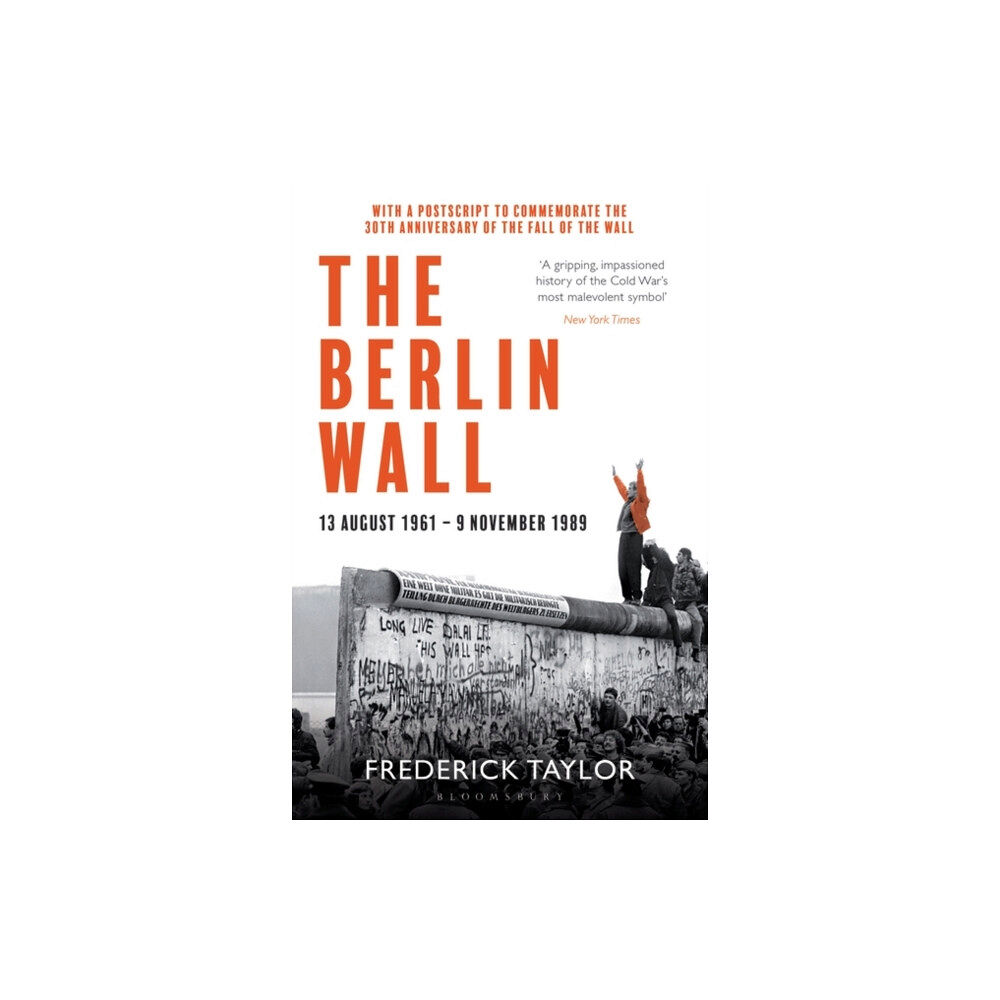 Bloomsbury Publishing PLC The Berlin Wall (häftad, eng)