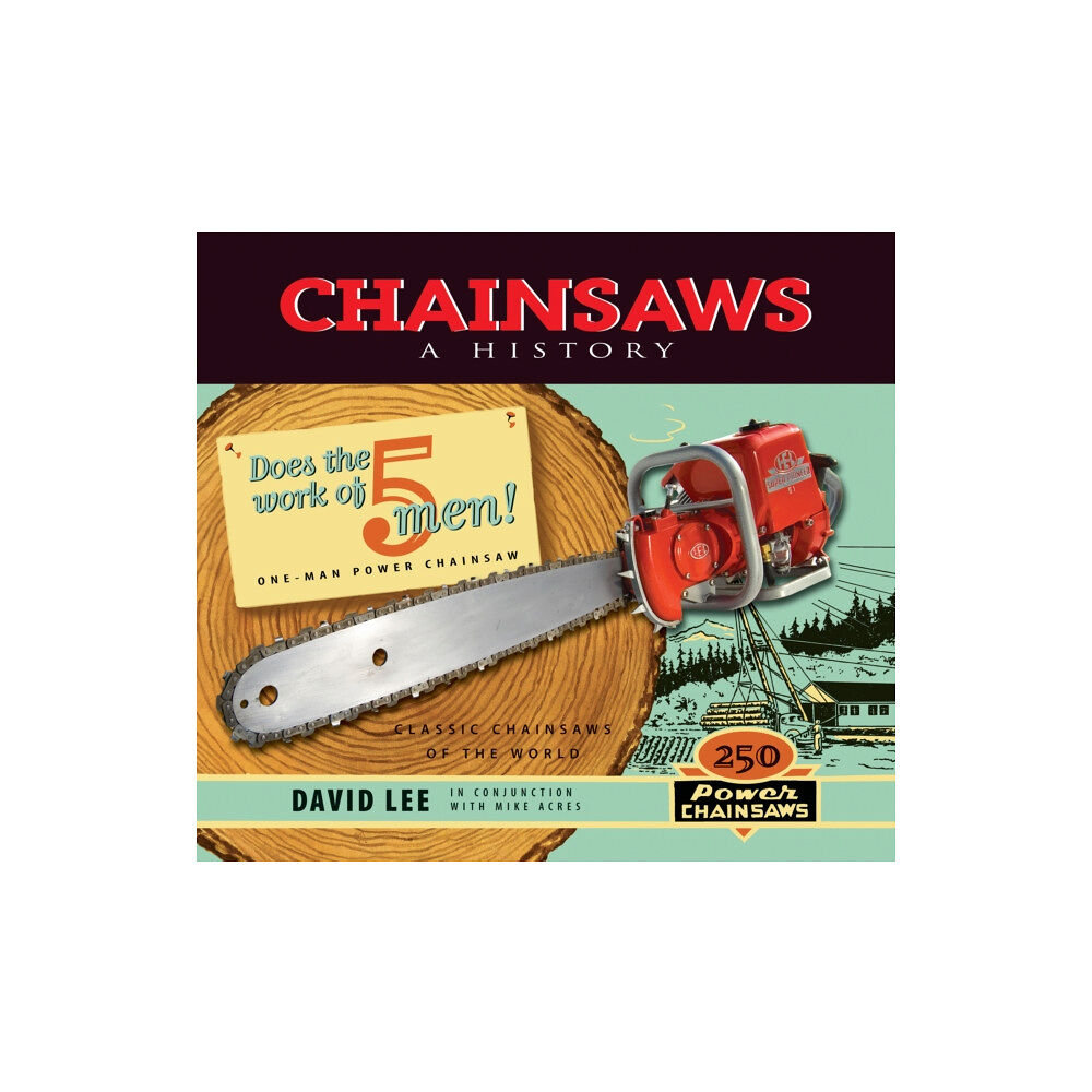 Harbour Publishing Chainsaws (häftad, eng)