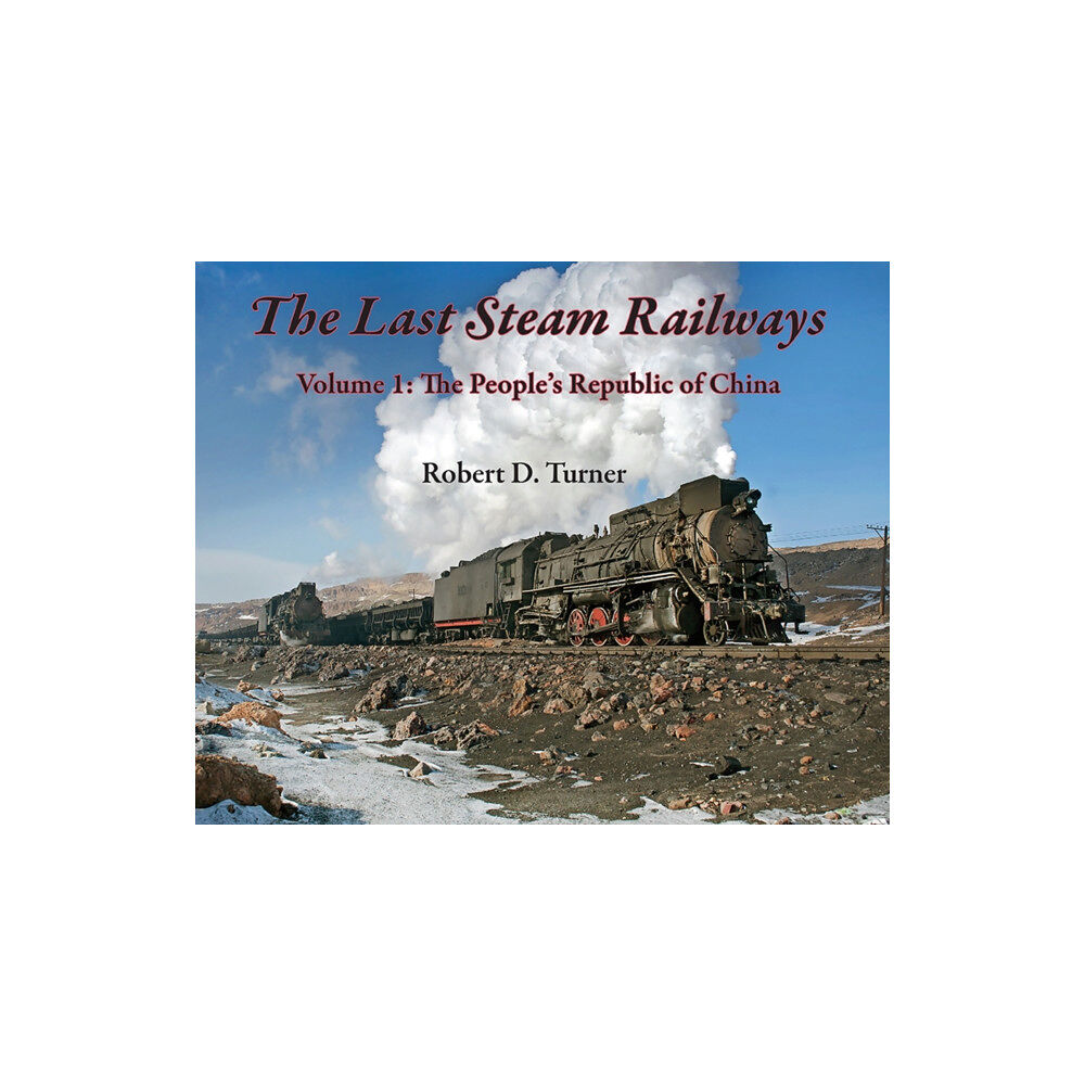 Harbour Publishing The Last Steam Railways (inbunden, eng)