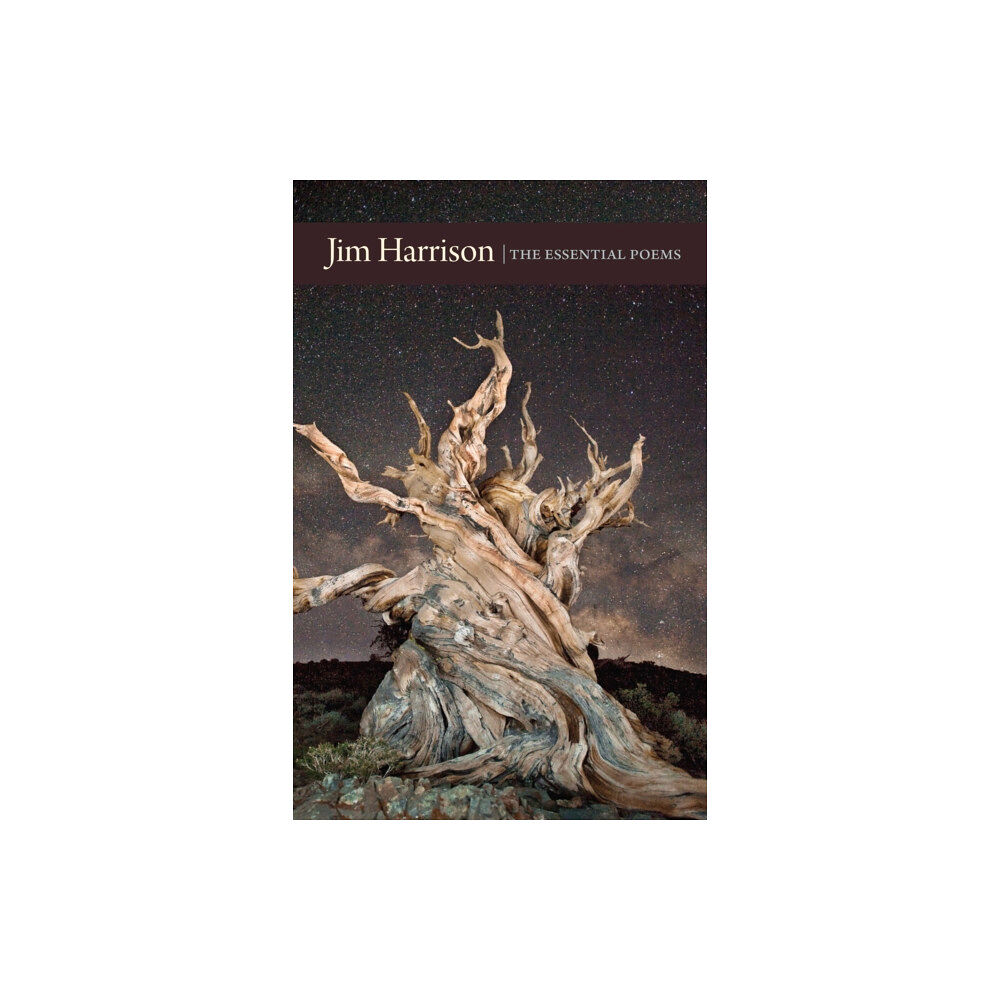 Copper Canyon Press,U.S. Jim Harrison: The Essential Poems (häftad, eng)