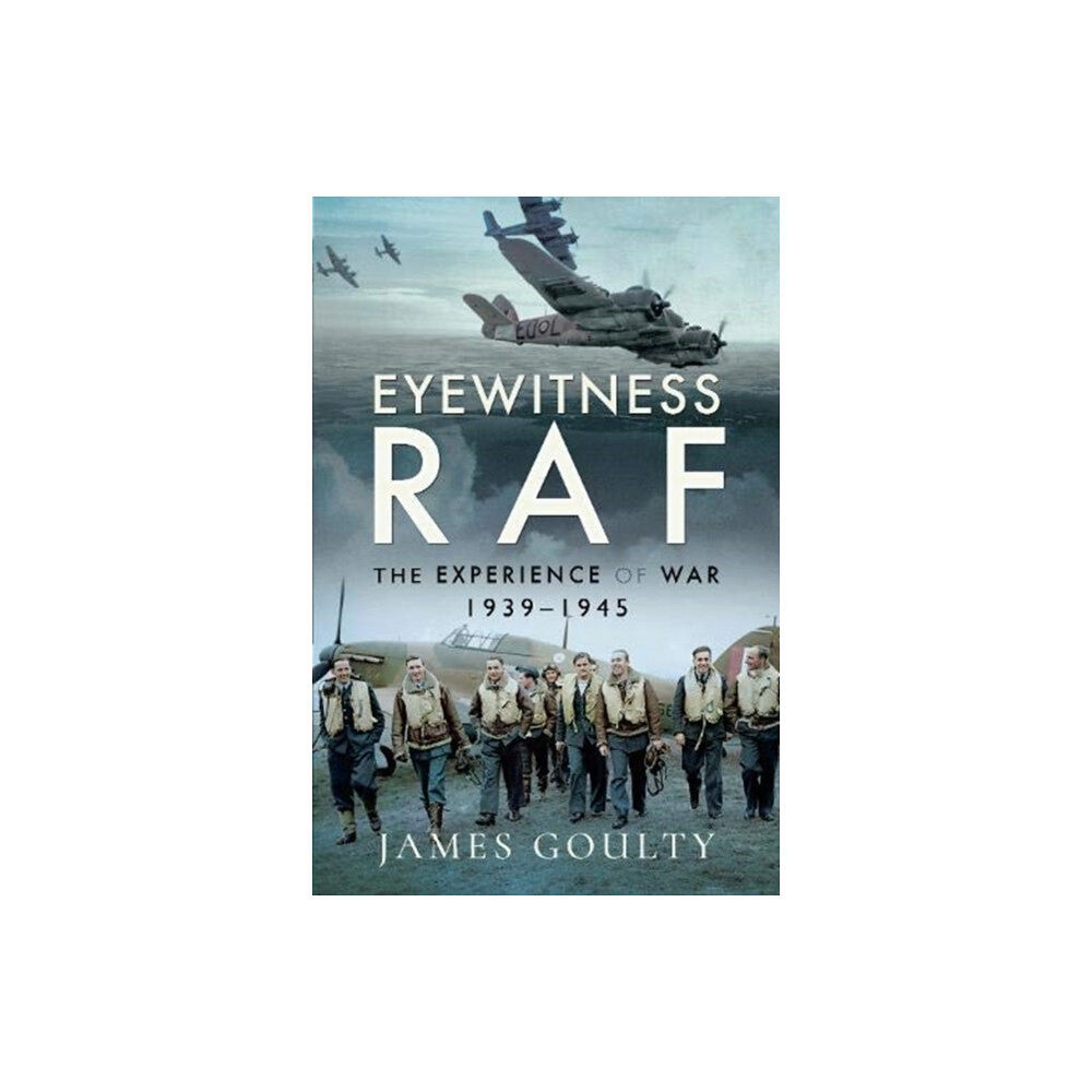 Pen & Sword Books Ltd Eyewitness RAF (inbunden, eng)