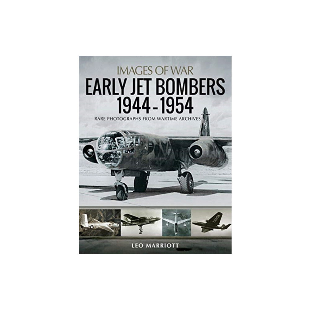 Pen & Sword Books Ltd Early Jet Bombers 1944-1954 (häftad, eng)