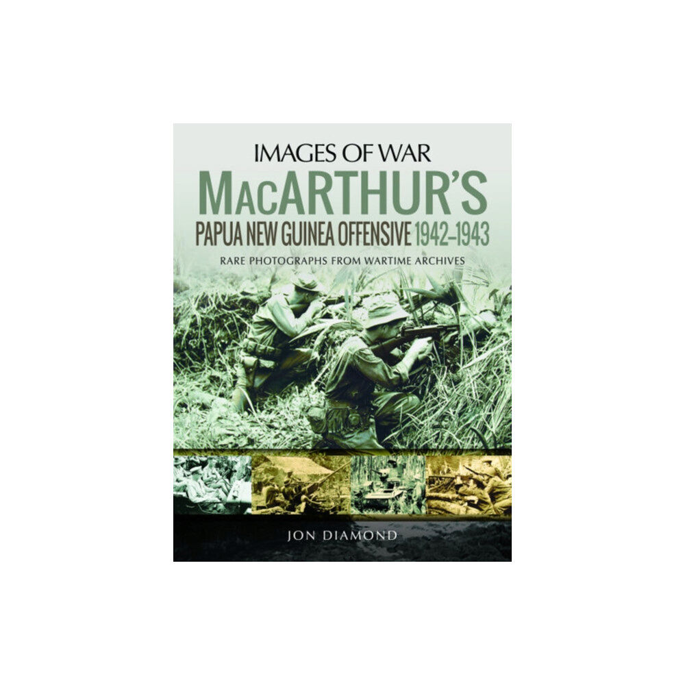 Pen & Sword Books Ltd MacArthur's Papua New Guinea Offensive, 1942-1943 (häftad, eng)