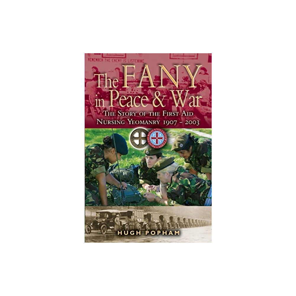 Pen & Sword Books Ltd The FANY in War & Peace (häftad, eng)