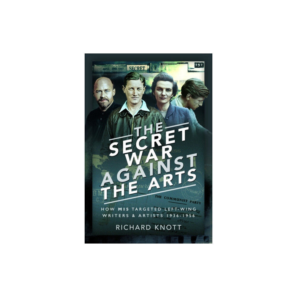 Pen & Sword Books Ltd The Secret War Against the Arts (inbunden, eng)