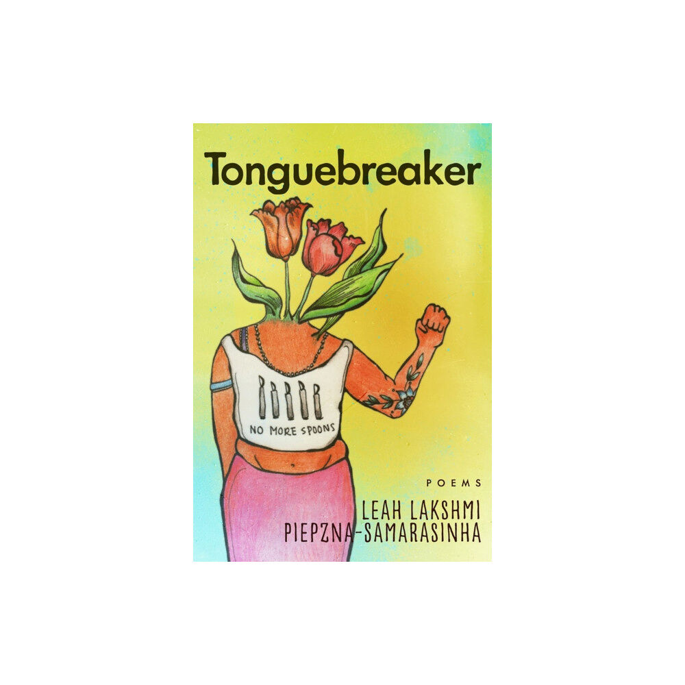 Arsenal Pulp Press Tonguebreaker (häftad, eng)