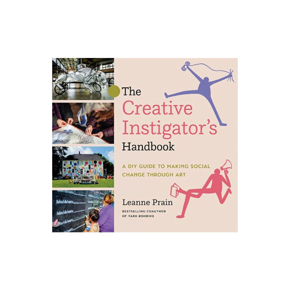 Arsenal Pulp Press The Creative Instigator's Handbook (inbunden, eng)