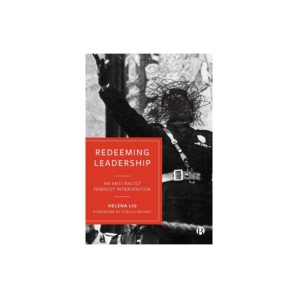 Bristol University Press Redeeming Leadership (häftad, eng)